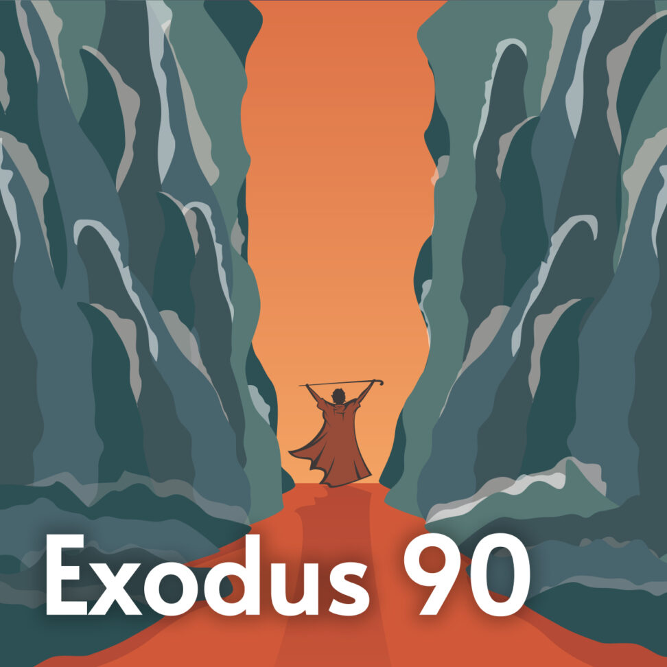 Exodus 90